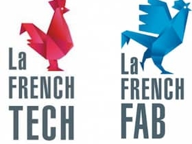 Les mouvements French Tech et French Fab gage de qualité et de préservation de l'emploi