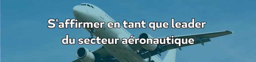 S'affirmer en tant que leader du secteur aéronautique-Accompagnement-EXEIS Conseil