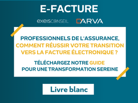 Professionnels de l'assurance, comment réussir votre transition vers la facture électronique ?