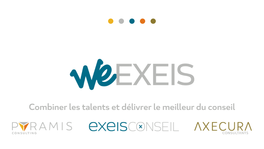 EXEIS Conseil - AXECURA Consultants - PYRAMIS Consulting, marques du groupe WeEXEIS